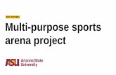 RFP #021901 Multi-purpose sports arena projectteam Ice Hockey Tournament (21-13-1 Record, #10 Pairwise ranking) • ASU is the lone Independent team in college hockey and has not had