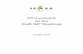 GTI Comment on the Draft IMT Roadmap · made responsible for the award of 40MHz of spectrum across the 2.3GHz bands. The Ofcom plan to award licenses for use of the released 2.3GHz