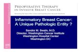 Inflammatory Breast Cancer: A Unique Pathologic EntityInflammatory Breast Cancer • Rare, 2% in U.S, higher in other countries • Most aggressive form of breast cancer • Clinical