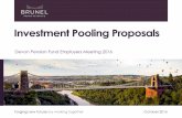 Investment Pooling Proposals - Peninsula Pensions · 2016-10-31 · Devon Pension Fund Employers Meeting 2016 Northern Powerhouse £m Border to Coast £m Greater Manchester 17,591