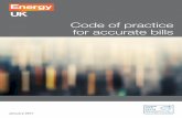 Code of practice for accurate bills · Direct debit A transfer of money from a customer’s bank account direct to the ... applies to domestic customers only. The billing code aims