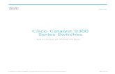 Cisco Catalyst 9300 Series Switches Data Sheet€¦ · Cisco Catalyst 9300 Series Switches Table 1 lists port scale and power details for the Cisco Catalyst 9300 Series models. Table