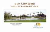 Sun City West · Punch List Grand Opening 2020202020. Recreation 1% Other 3% Bowling 7% Asset Preservation Fee 1% Other 53% Recreation 35% Golf 21 $ 21.3 Million Total Revenue in