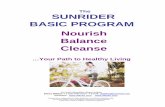 The SUNRIDER BASIC PROGRAM Nourish Balance Cleanse · Websites: . Regeneration Regeneration refers to the process by which the body is constantly renewing itself. If our cells get