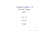 Introduction to Algebraic and Geometric Topology Week 3toledo/5510F17Week3.pdf · 2017-09-08 · Geometric Topology Week 3 Domingo Toledo University of Utah Fall 2017. Lipschitz Maps