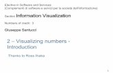 2 – Visualizing numbers - Introductionsantucci/InformationVisualization/... · 2014-03-06 · 1 Elective in Software and Services (Complementi di software e servizi per la società