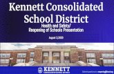 Reopening of Schools Presentation Kennett Consolidated ... · State Guidance / Communication • The DOH and/or PDE have issued intermittent guidance to districts. Since the end of