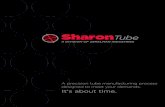A precision tube manufacturing process designed to meet ......The expansion of Sharon Tube Company is the next step in our strategy to consistently deliver to customers on a growing