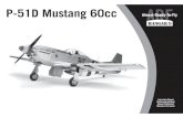 P-51D Mustang 60ccdpp98wu6vfvd5.cloudfront.net/media/wysiwyg/Documents/Hangar9/… · P-51D Mustang 60cc Instruction Manual Bedienungsanleitung Manuel d’utilisation Manuale di Istruzioni.