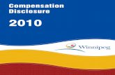 2010 City of Winnipeg Compensation Disclosure · 2019-01-31 · Opinion In our opinion, the financial information in the schedule of compensation equal to or in excess of $50,000