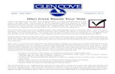 Glen Cove Needs Your Vote · Thursday, April 16, 2015 at 7:00p.m. Please mark your calendars! The next Glen Cove Community Associa˛on mee˛ng is set for Thursday, April 16, 2015,