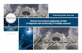 Clinical and research application of MRI in diagnosis and ... · Clinical and research application of MRI in diagnosis and monitoring of multiple sclerosis 24-25 February 2016 - Siena,