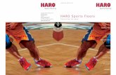 Hamberger Flooring GmbH & Co. KG Postfach 100353 HARO … · 2013-03-01 · Refinishing is only necessary after years of intensive use. The actual wear layer of a sports floor is