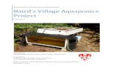 Baird’s Village Aquaponics Project Aquaponics Report.pdf · Baird’s Village Aquaponics Project 4 suggestions for water quality testing and system design. The professors have all