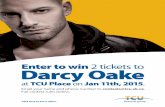 Enter to win 2 tickets to Darcy Oake - TCU Financial Group · unveiling of an electrifying new illusionist, Darcy Oake. From sleight of hand to death-defying escapades, this master