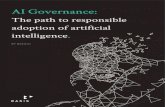 AI Governance Whitepaper Basis AI...AI GOVERNANCE: THE PATH TO RESPONSIBLE ADOPTION OF ARTIFICIAL INTELLIGENCE 1 AI is transforming how we design, build, work and live. In the next