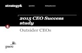 2015 CEO Success studypreview.thenewsmarket.com/Previews/PWC/DocumentAssets/43026… · Strategy&, PwC’s strategy consulting business, annual study of worldwide CEO succession patterns