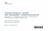 Teachers and ill-health retirement · Executive summary Introduction This work addresses information gaps that were identified by the Teachers Working Longer Review, specifically