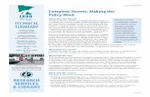 Complete Streets: Making the Policy WorkComplete Streets is defined by Minnesota state statute as “the planning, scoping, design, implementation, operation, and maintenance of roads