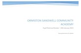 Ormiston Sandwell Community Academy...Ormiston Sandwell Community Academy – Pupil Premium Profile (2015) Total Number of pupils in the school 905 Number of PP eligible pupils: 377