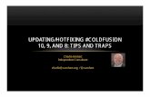 UPDATING/HOTFIXING #COLDFUSION 10, 9, AND 8: TIPS AND … · 2013-06-13 · UPDATING/HOTFIXING #COLDFUSION 10, 9, AND 8: TIPS AND TRAPS. OUTLINE • CF10 Hotfixes (Auto-update mechanism)