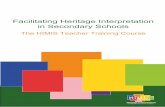 Facilitating Heritage Interpretation in Secondary Schoolshimisproject.eu/wp-content/uploads/2019/02/HIMIS... · Introduction The HIMIS Project Heritage Interpretation for Migrant
