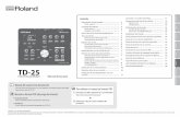 TD-25 · 2016-06-03 · Manual del usuario (este documento) Lea este documento primero. En él se explican conceptos básicos que debe conocer para usar el TD-25. Manual en formato