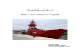 King Edward Quay Public Consultation Report · 2019-11-27 · Very Good Good Average Poor Very Poor 2% 6% 29% 27% 36% Respondents were asked to rate the sense of community at the