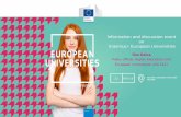 Information and discussion event Erasmus+ European ... · Sustainability and dissemination (max 20 pts) 25 ... the final decision on the applications to be financed . Erasmus+ •