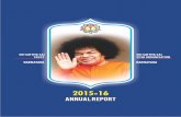 Annual Report- 2015-16 New Layout...PARTHI YATRA BY KARNATAKA: As part of the 90th Birthday celebrations, Parthi yatra was undertaken by devotees from all the Districts of Karnataka,
