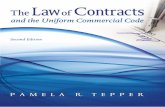 The Law of Contracts and the Uniform Commercial Code, 2nd ed.college.cengage.com/.../tepper7333_1435497333_02.01_chapter01.pdf · Marketing: Jennifer Baker Marketing Director: Deborah