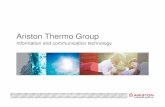 Ariston Thermo Group - 24ORE Business School · ICT – ARISTON THERMO GROUP 8 ICT transformation project • Background – ARISTON THERMO Group is competing in a global market and