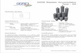 ASME Bladder Accumulator Type : AA · 2020-06-08 · A hydro-pneumatic accumulator is a device used specifically for storage of liquid under pressure. As liquids, for all practical