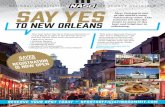 NATIONAL ASSOCIATION OF SPORTS OFFICIALS SAY YES€¦ · NATIONAL ASSOCIATION OF SPORTS OFFICIALS SAY YES TO NEW ORLEANS New Orleans is one of the world’s most fascinating cities.