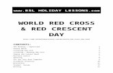 Holiday Lessons - International Red Cross Day€¦  · Web viewThe American Red Cross ( ) asks people to take steps to prepare for future disasters. ( ) area or natural catastrophe.