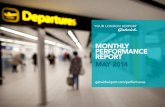 MONTHLY PERFORMANCE REPORT MAY 2014 - Gatwick ......May 2014 96.88% May 2014 100% May 2014 98.78% May 2014 99.97% SOUTH TERMINAL SOUTH TERMINAL Measures defined and targets set in