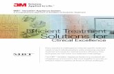 Efficient Treatment Solutions for€¦ · Efficient Treatment Solutions for MBT™ Versatile+ Appliance System A Comprehensive Approach to Excellent Orthodontic Treatment Every practice