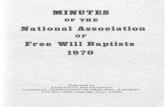 ITational Association · 2013-09-23 · 1111TUTIS or TBB ITational Association or Free Will Baptists 1970 Published by EXECUTIVE DEPARTMENT NATIONAL ASSOCIATION OF …