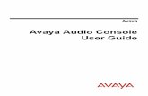 Avaya User Guide · Avaya Audio Console is a Web-based application that enables Moderators to control conferences in real time by displaying a visual representation of the conference.