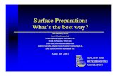 Surface Preparation: What’s the best way?International Concrete Repair Institute (ICRI) has a guide for surface preparation No. 03732 Guideline for Selecting and Specifying Concrete