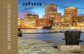 SPONSOR - AHIA · This year’s AHIA Annual Conference is scheduled for August 27 – 30, 2017 at the Boston Marriott Copley Place. The conference attracts approximately 450 registered