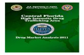 Central Florida High Intensity Drug Trafficking Area Drug Market … library... · 2012-03-22 · Drug Market Analysis 2011 1. Executive Summary. The overall drug threat to the Central