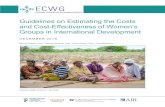 Guidelines on Estimating the Costs and Cost-Effectiveness of … · 2020-02-28 · Guidelines on Estimating Costs and Cost-Effectiveness of Women’s Groups in International Development