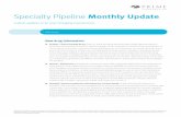 Specialty Pipeline Monthly Update - Prime TherapeuticsSpecialty Pipeline Update: July 2019 Page 2 Ruxience™ (rituximab-pvvr): Pfizer received FDA approval of Ruxience, a biosimilar