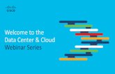 Welcome to the Data Center & Cloud Webinar Series · Edge | IOT and OT. Private. Hybrid cloud. Cloud providers. SaaS. Service providers. Security. Colocation. Serverless. SaaS. SaaS.