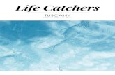 Life Catchers - Visit Tuscany...beauty. Tuscany: places and routes to take your life back Spa Towns Historical places of spa tourism ... outstanding example of the many marvels to