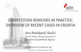 COMPETITION REMEDIES IN PRACTICE: OVERVIEW OF RECENT … · Food retail mergers in Croatia & remedies (1) Ana Pavlaković Skočić Competition remedies in practice - Recent cases