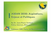 ASEAN 2030: Aspirations, Enjeux et Politiques Verbiest - ASEAN... · equitable growth ASEAN is very divergent region, with CLMV countries at much lower level of income; Also inside