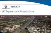 395 Express Lanes - Crystal City Civic Association Express Lanes_Arl Co Signing.pdf · 395 Express Lanes Signing Design 7 Initial Signing Development Rules of the Road are same as