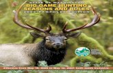 2006-2007 Washington State Big Game Hunting …...reporting hunting activity in a timely man-ner. It’s essential that we receive accu-rate harvest data to determine the impacts of